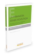 LA PRIMAVERA ARABE REVISITADA