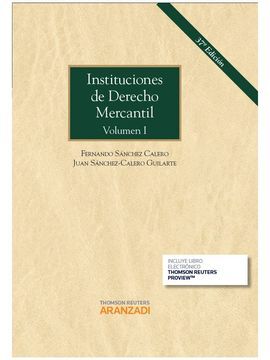 INSTITUCIONES DE DERECHO MERCANTIL T. 1