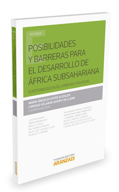 POSIBILIDADES Y BARRERAS PARA EL DESARROLLO DE ÁFRICA SUBSAHARIANA