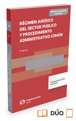 RÉGIMEN JURÍDICO DEL SECTOR PÚBLICO Y PROCEDIMIENTO ADMINISTRATIVO COMÚN