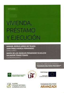 VIVIENDA, PRÉSTAMO Y EJECUCIÓN