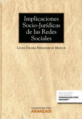 IMPLICACIONES SOCIO-JURÍDICAS DE LAS REDES SOCIALES