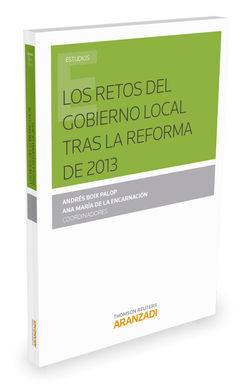 RETOS DEL GOBIERNO LOCAL TRAS LA REFORMA DE 2013