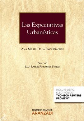 LAS EXPECTATIVAS URBANÍSTICAS