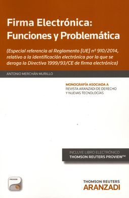 FIRMA ELECTRÓNICA: FUNCIONES Y PROBLEMÁTICA