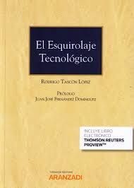 EL ESQUIROLAJE TECNOLÓGICO (DÚO)