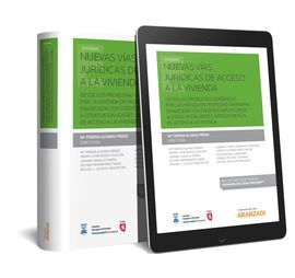 NUEVAS VÍAS JURÍDICAS DE ACCESO A LA VIVIENDA (PAPEL + E-BOOK)