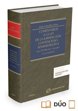 COMENTARIOS A LA LEY DE LA JURISDICCIÓN CONTENCIOSO-ADMINISTRATIVA