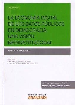 ECONOMÍA DIGITAL DE LOS DATOS PÚBLICOS EN DEMOCRACIA