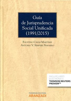 GUIA DE JURISPRUDENCIA SOCIAL UNIFICADA (1991/2015)