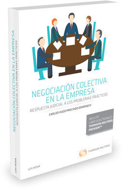 NEGOCIACION COLECTIVA EN LA EMPRESA RESPUESTA JUDICIAL A LOS PROBLEMAS