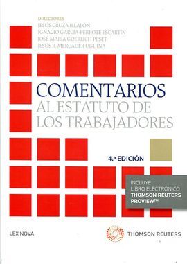 COMENTARIOS AL ESTATUTO DE LOS TRABAJADORES 4ºED