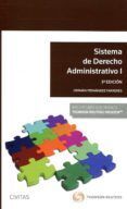 SISTEMA DE DERECHO ADMINISTRATIVO. VOL. I