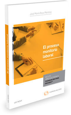 EL PROCESO MONITORIO LABORAL (PAPEL + E-BOOK)