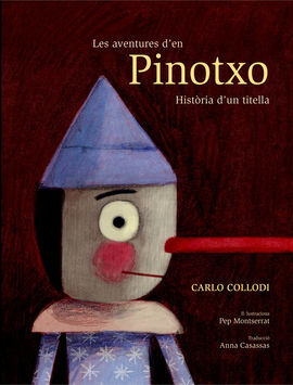 LES AVENTURES D'EN PINOTXO. HISTÒRIA D'UN TITELLA