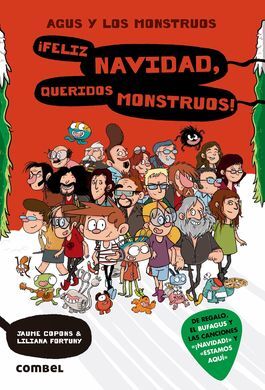 AGUS Y LOS MONSTRUOS. 9: ¡FELIZ NAVIDAD, QUERIDOS MONSTRUOS!