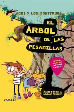 AGUS Y LOS MONSTRUOS. 11: EL ÁRBOL DE LAS PESADILLAS