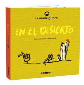 LA MADRIGUERA EN EL DESIERTO