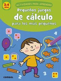 PEQUEÑOS JUEGOS DE CÁLCULO PARA LOS MÁS PEQUEÑOS (