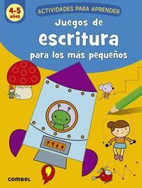 JUEGOS DE ESCRITURA PARA LOS MÁS PEQUEÑOS (4-5 AÑO