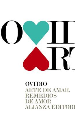 ARTE DE AMAR. REMEDIOS DE AMOR