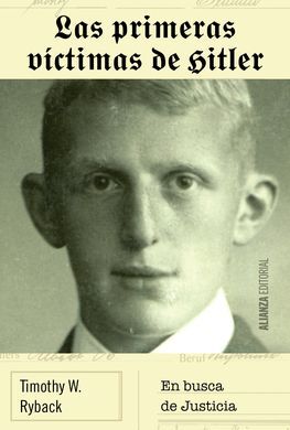 LAS PRIMERAS VÍCTIMAS DE HITLER