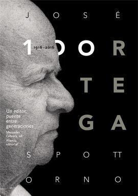 JOSÉ ORTEGA SPOTTORNO