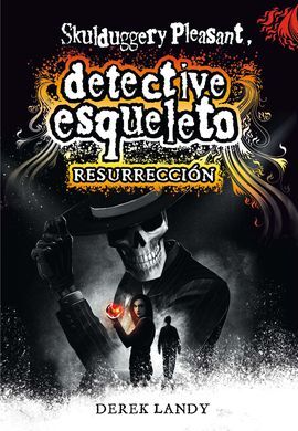 DETECTIVE ESQUELETO Nº10: RESURRECCION