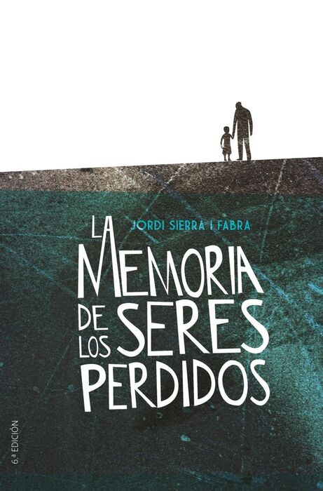 LA MEMORIA DE LOS SERES PERDIDOS