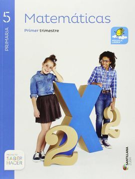 SABER HACER - MATEMATICAS - 5º ED. PRIM. (CAST/EUSK)