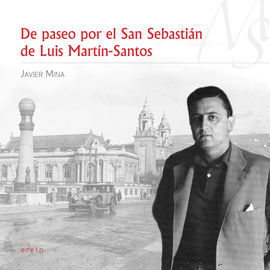 DE PASEO POR EL SAN SEBASTIÁN DE LUIS MARTÍN-SANTOS