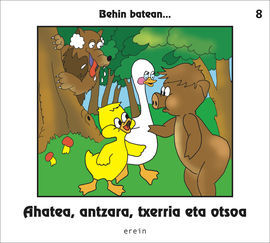 AHATEA, ANTZARA, TXERRIA ETA OTSOA / BEHIN BATEAN....