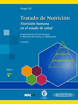 TRATADO DE NUTRICIÓN. TOMO 4. NUTRICIÓN HUMANA EN EL ESTADO DE SALUD- 3º ED.