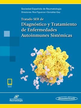 TRATADO SER DE DIAGNÓSTICO Y TRATAMIENTO DE ENFERMEDADES AUTOINMUNES SISTÉMICAS