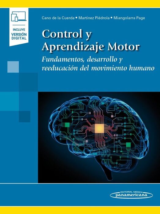CONTROL Y APRENDIZAJE MOTOR (INCLUYE VERSION DIGITAL)