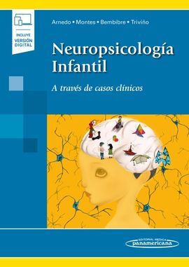 NEUROPSICOLOGÍA INFANTIL + VERSIÓN DIGITAL