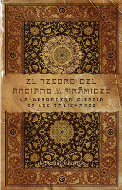 EL TESORO DEL ANCIANO DE LAS PIRÁMIDES