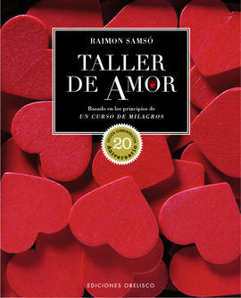 TALLER DE AMOR (ED. 20 ANIVERSARIO)