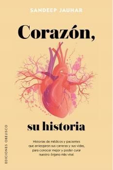 CORAZÓN, SU HISTORIA