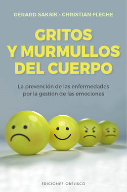 GRITOS Y MURMULLOS DEL CUERPO