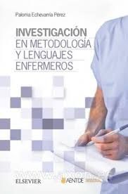 INVESTIGACIÓN EN METODOLOGÍA Y LENGUAJES ENFERMEROS