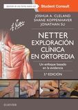 NETTER. EXPLORACIÓN CLÍNICA EN ORTOPEDIA + STUDENTCONSULT (3ª ED.)