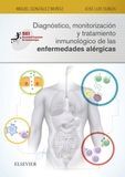 DIAGNÓSTICO, MONITORIZACIÓN Y TRATAMIENTO INMUNOLÓGICO DE LAS ENFERMEDADES ALÉRG