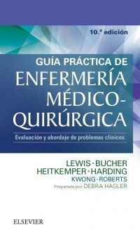 GUÍA PRÁCTICA DE ENFERMERÍA MÉDICO-QUIRÚRGICA (10ª ED.)