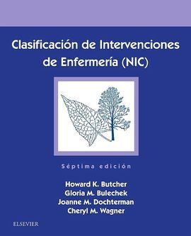 CLASIFICACIÓN DE INTERVENCIONES DE ENFERMERÍA (NIC)