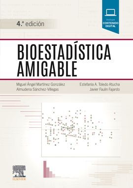 BIOESTADÍSTICA AMIGABLE (4ª ED.)