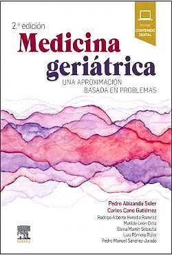 MEDICINA GERIÁTRICA. UNA APROXIMACIÓN BASADA EN PROBLEMAS