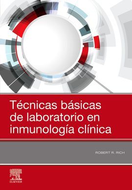 TÉCNICAS BÁSICAS DE LABORATORIO EN INMUNOLOGÍA CLÍNICA