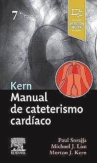 KERN. MANUAL DE CATETERISMO CARDÍACO. 7ª EDICIÓN