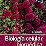 BIOLOGIA CELULAR BIOMEDICA 2º ED.